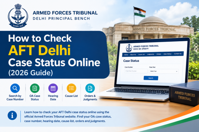 How to check AFT Delhi case status online by case number